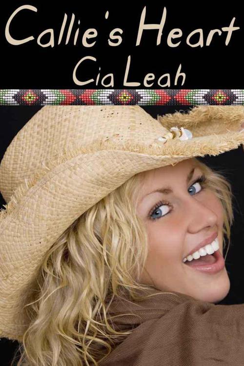 Callie's Heart by Cia Leah