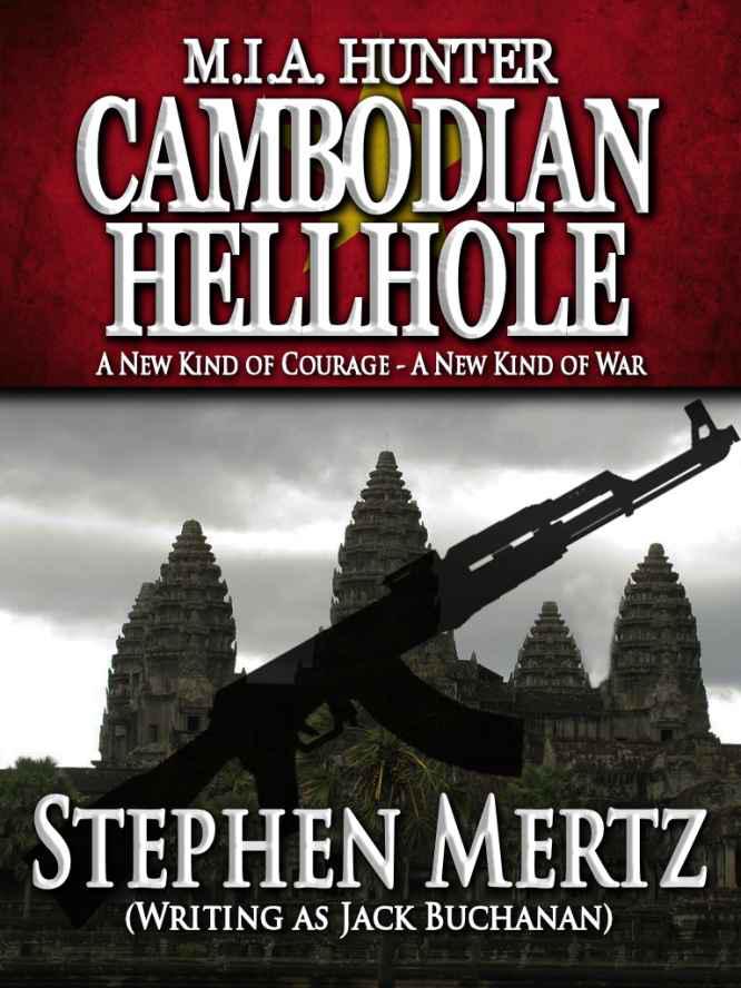 Cambodian Hellhole by Stephen Mertz