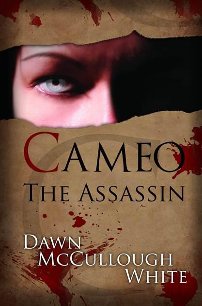 Cameo the Assassin by Dawn McCullough-White