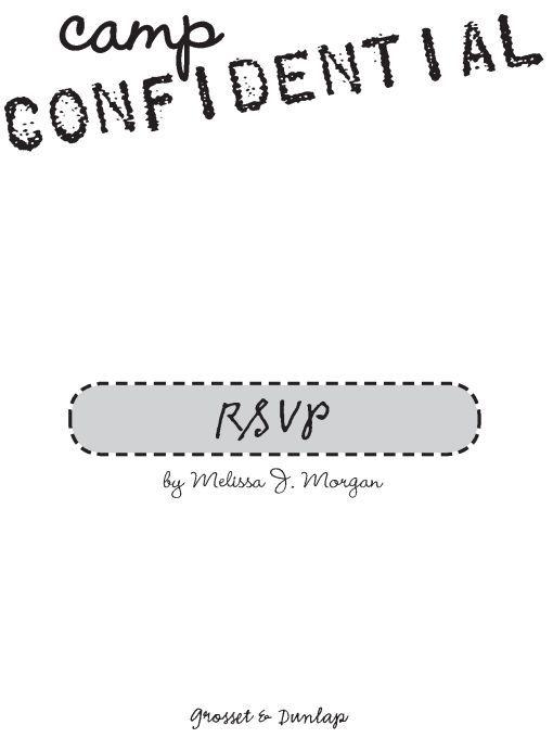 Camp Confidential 06 - RSVP by Melissa J. Morgan