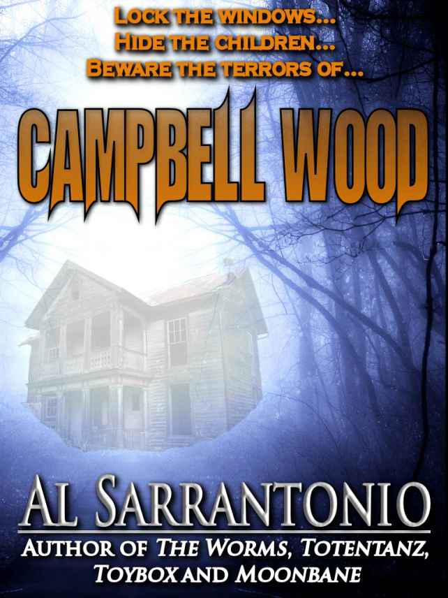 Campbell Wood by Al Sarrantonio