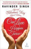 Can Love Happen Twice? (Valentine Edition) (2012) by Ravinder Singh