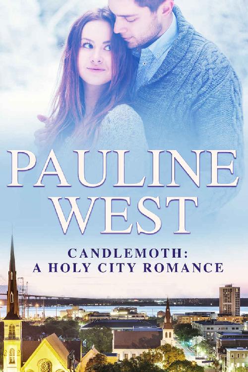 Candlemoth: A Holy City Romance by Pauline West