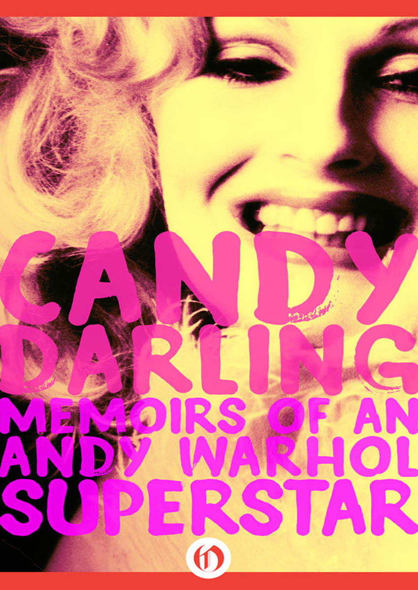 Candy Darling by Candy Darling