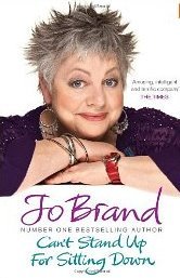 Can't Stand Up for Sitting Down (2011) by Jo Brand