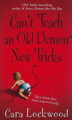 Can't Teach an Old Demon New Tricks (2010)