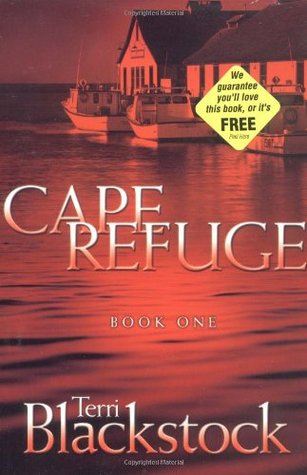 Cape Refuge (2002) by Terri Blackstock