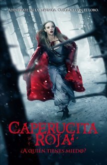 Caperucita Roja: ¿a quién tienes miedo? (2011) by Sarah Blakley-Cartwright