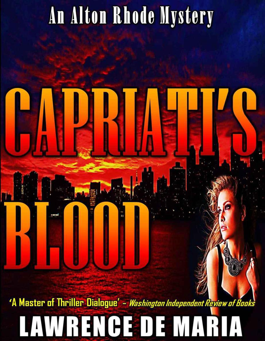 CAPRIATI'S BLOOD (ALTON RHODE MYSTERIES Book 1)