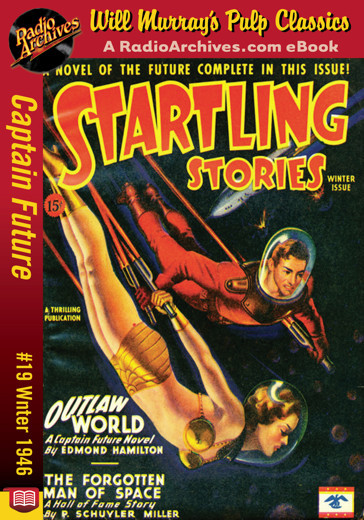 Captain Future 19 - Outlaw World (Winter 1946) by Edmond Hamilton