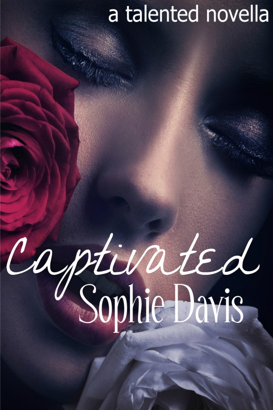 Captivated (Talented Saga #3.5) by Davis, Sophie