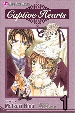 Captive Hearts, Vol. 01 (1999) by Matsuri Hino