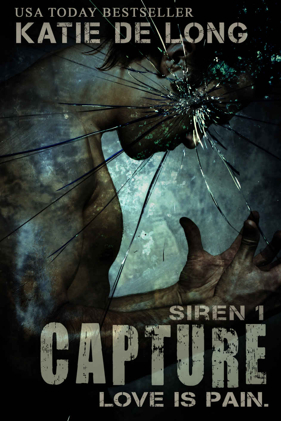 Capture (Siren Book 1) by Katie de Long