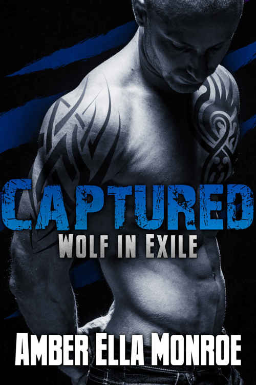 Captured (Wolf in Exile Part 1): Werewolf Shifter/Vampire Paranormal Romance by Amber Ella Monroe