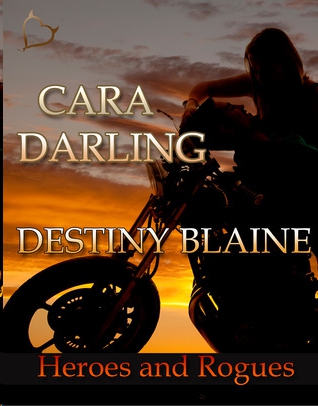 Cara Darling by Destiny Blaine