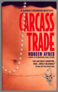 Carcass Trade (1995) by Noreen Ayres