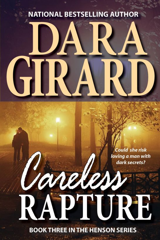 Careless Rapture by Dara Girard