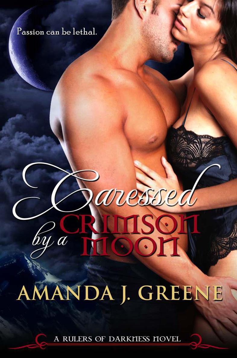 Caressed by a Crimson Moon (Rulers of Darkness) by Greene, Amanda J.