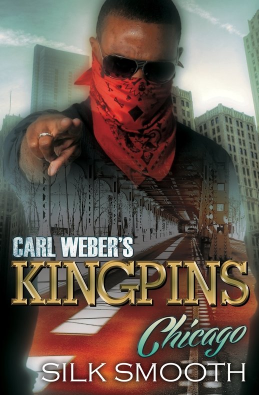 Carl Weber's Kingpins (2016) by Smooth Silk