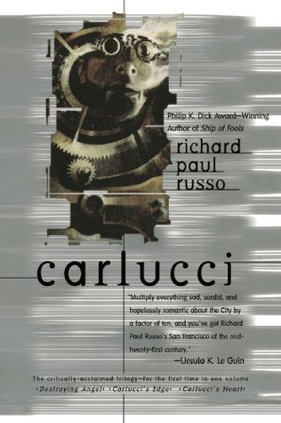 Carlucci 3-in-1 (2003) by Richard Paul Russo