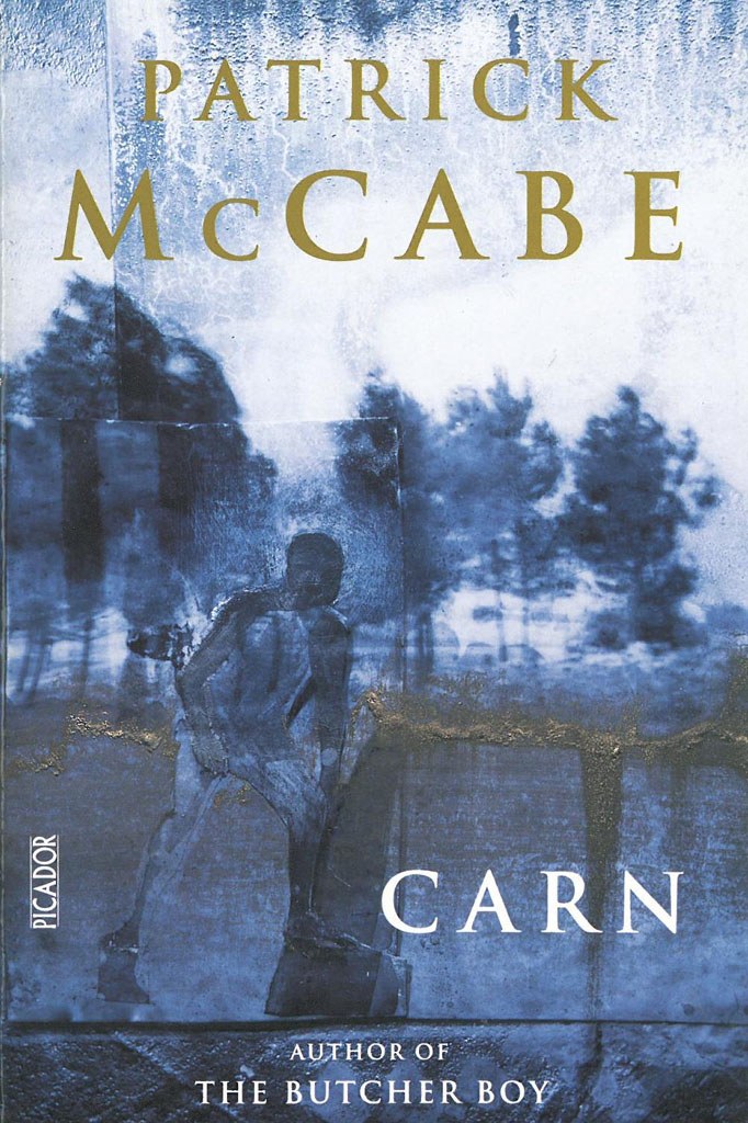 Carn by Patrick McCabe