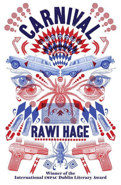 Carnival by Rawi Hage