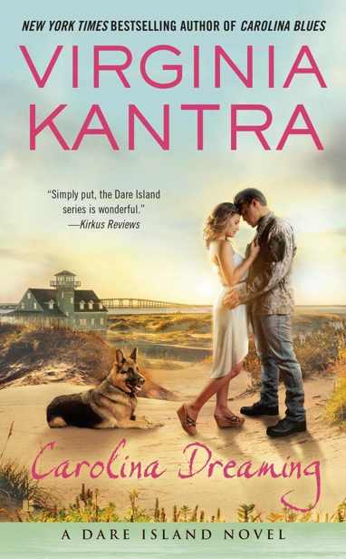 Carolina Dreaming: A Dare Island Novel by Virginia Kantra