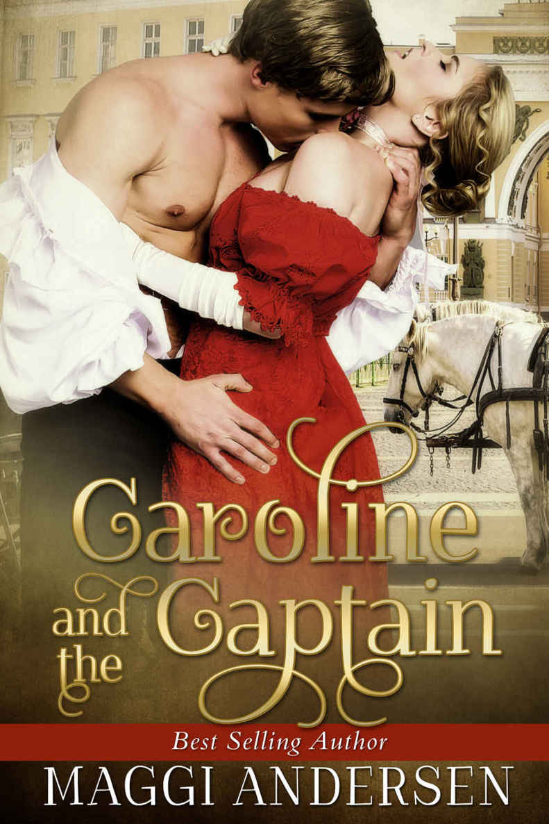 Caroline and the Captain: A Regency Novella