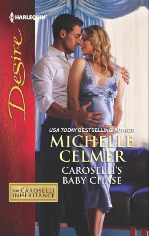 Caroselli's Baby Chase by Michelle Celmer