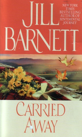 Carried Away (2002) by Jill Barnett