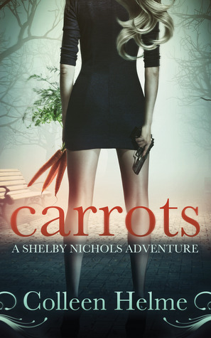 Carrots (2013) by Colleen Helme