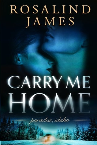 Carry Me Home by Rosalind  James