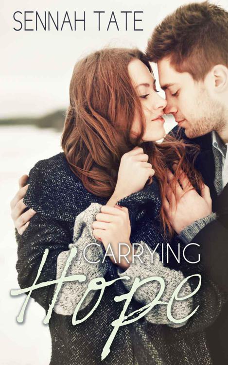 Carrying Hope by Tate, Sennah