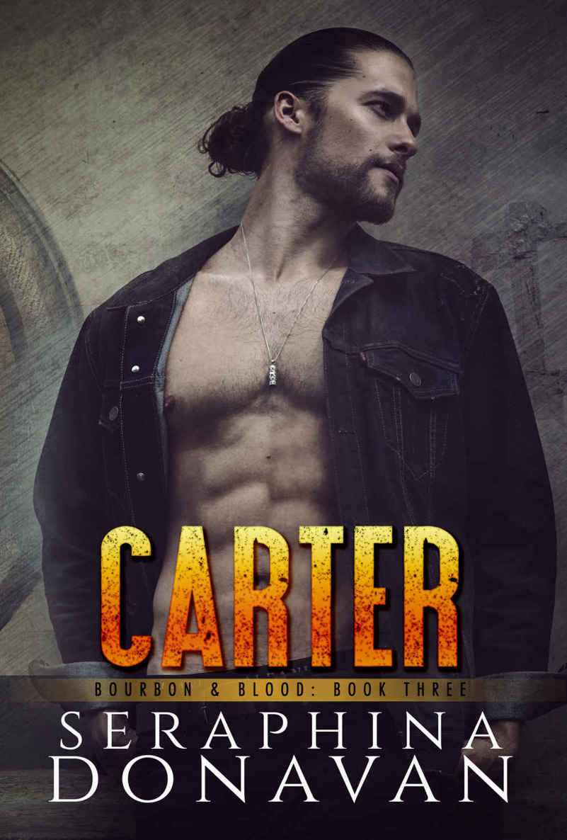 Carter (Bourbon & Blood Book 3) by Seraphina Donavan