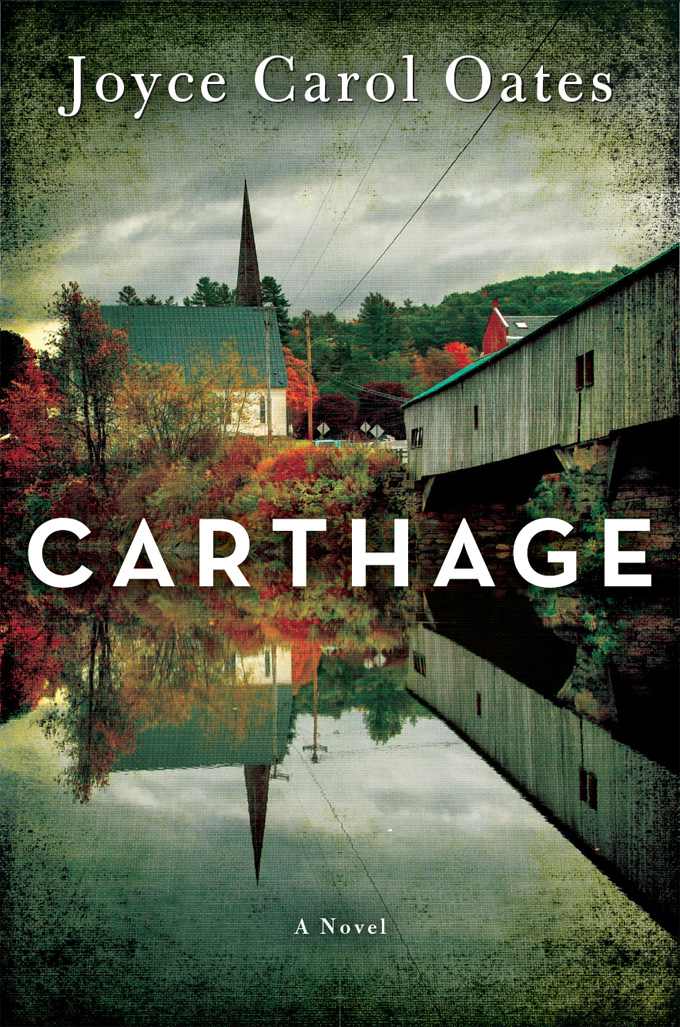 Carthage by Oates, Joyce Carol