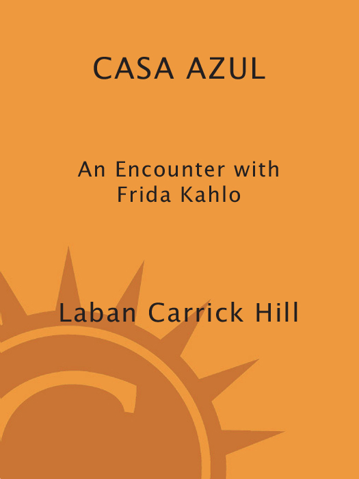 Casa Azul (2005) by Laban Carrick Hill