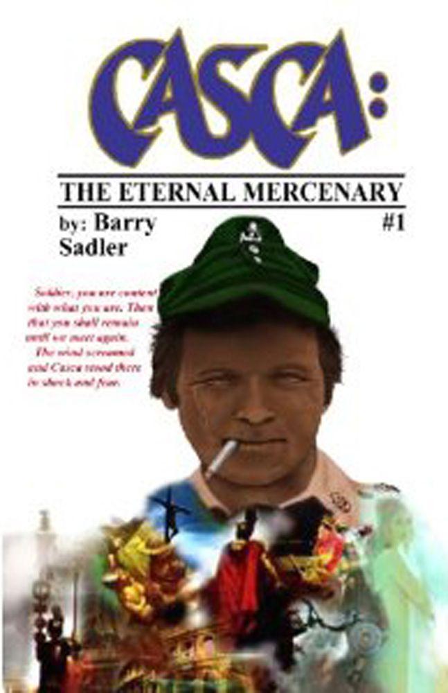 Casca 1: The Eternal Mercenary by Barry Sadler