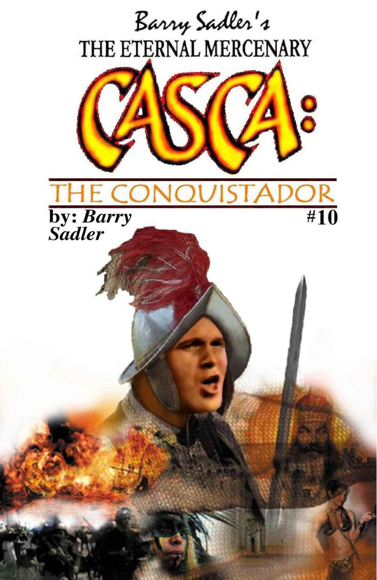 Casca 10: The Conquistador