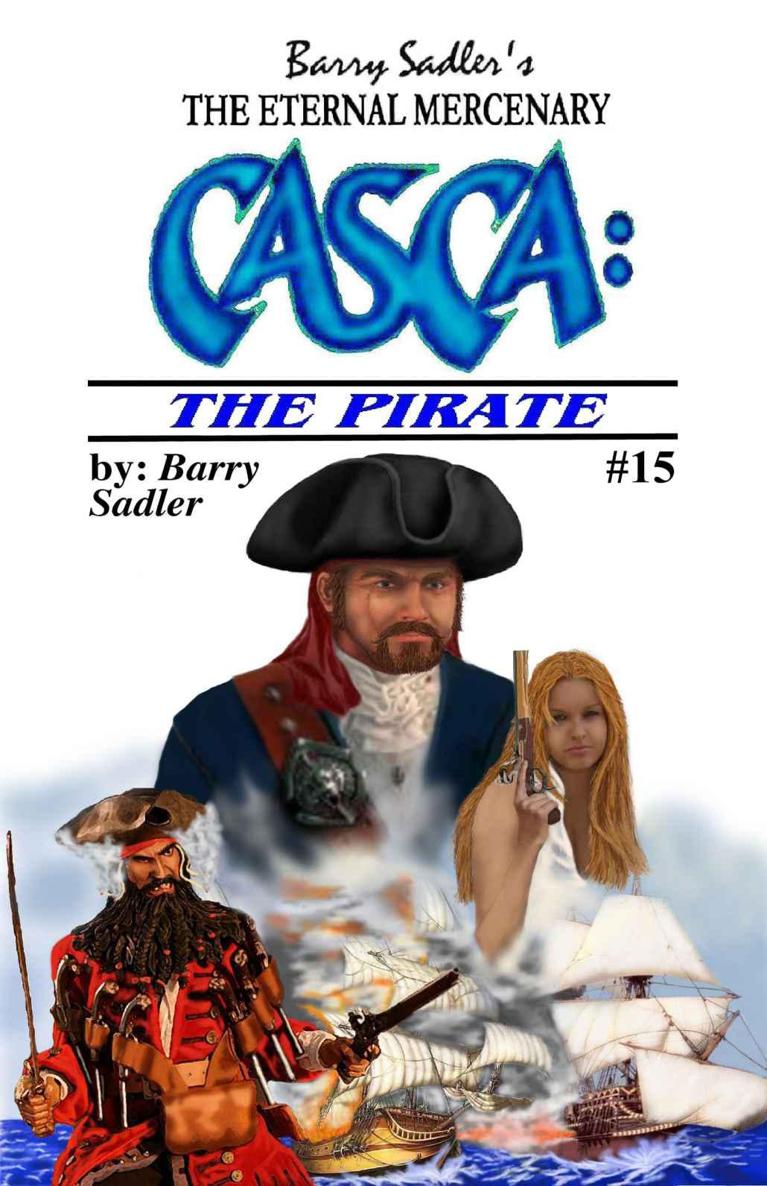 Casca 15: The Pirate by Barry Sadler