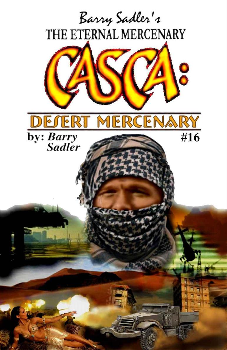 Casca 16: Desert Mercenary by Barry Sadler