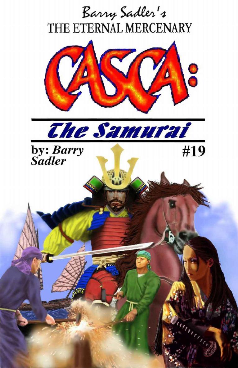 Casca 19: The Samurai by Barry Sadler