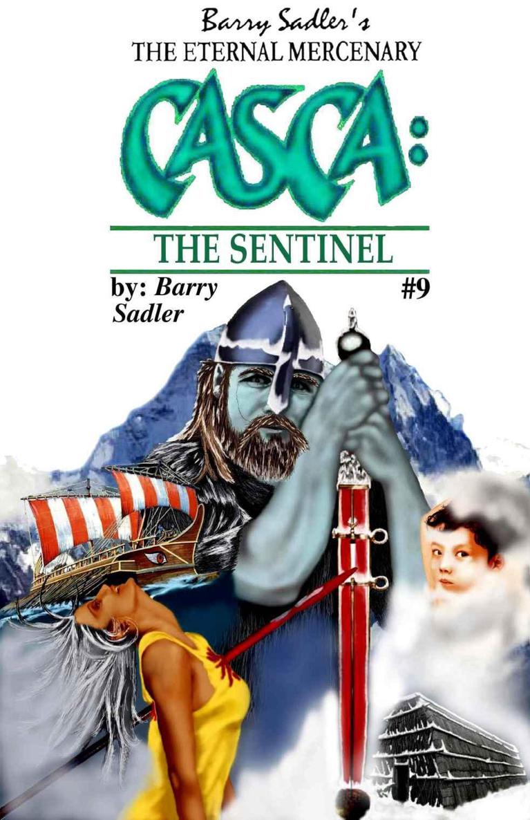 Casca 9: The Sentinel by Barry Sadler