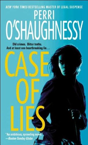 Case of Lies (2006) by Perri O'Shaughnessy