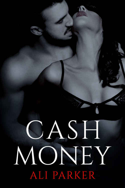 Cash Money (Bad Money #4) by Ali Parker