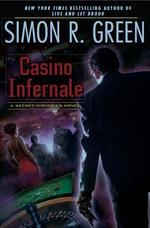 Casino Infernale (2013) by Simon R. Green