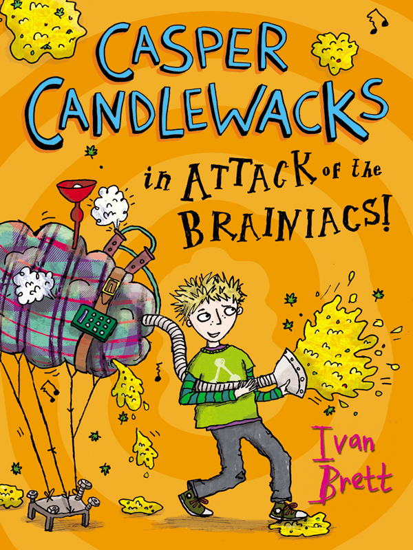 Casper Candlewacks in the Attack of the Brainiacs! (2012) by Ivan Brett