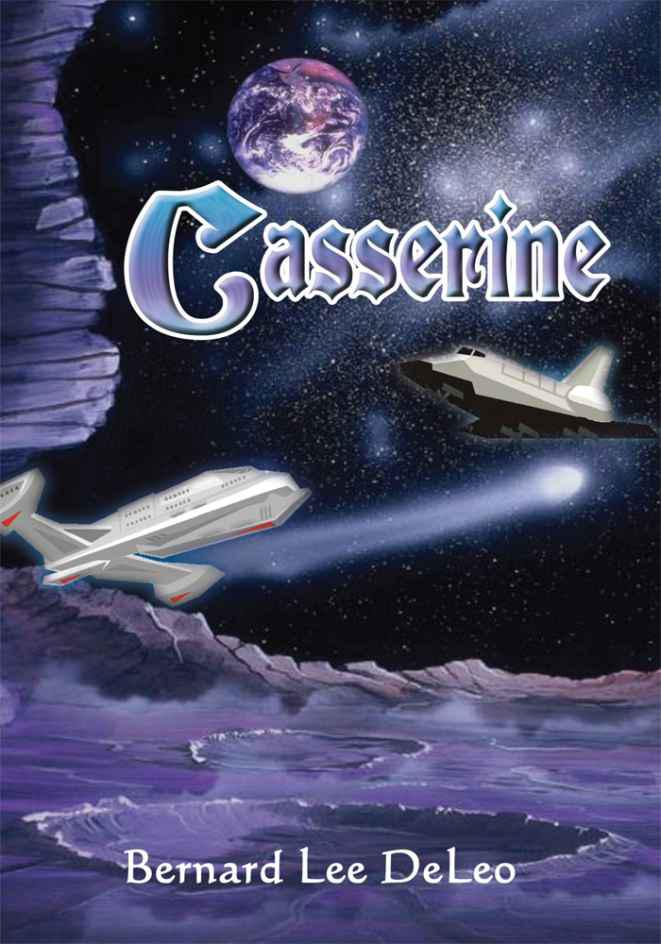 Casserine by Bernard Lee DeLeo