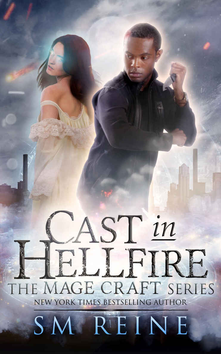 Cast in Hellfire: An Urban Fantasy Romance (The Mage Craft Series Book 2)