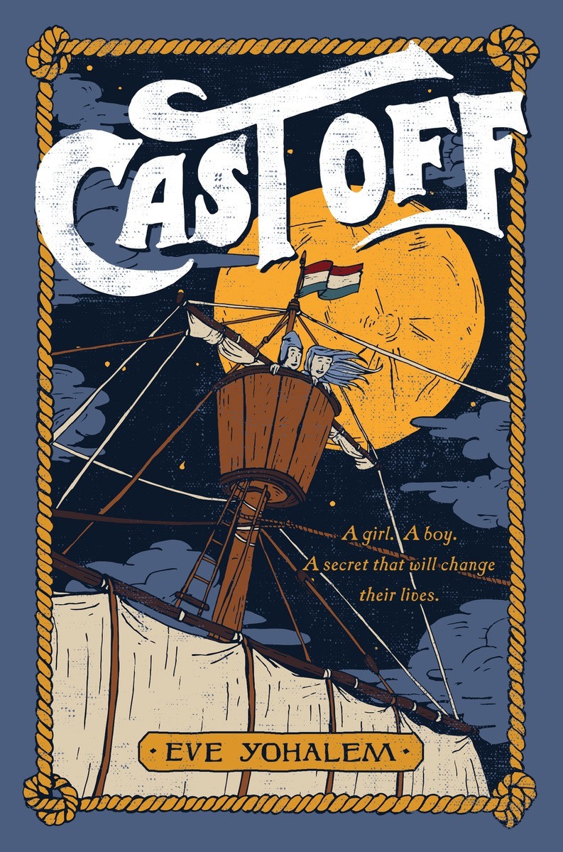 Cast Off (2015) by Eve Yohalem