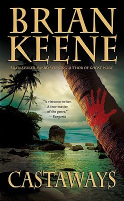 Castaways (Leisure Fiction) (2009) by Brian Keene